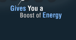 Gives You a Boost of Energy